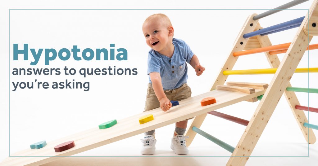 Contemporary Thoughts on Treating the Child with Hypotonia