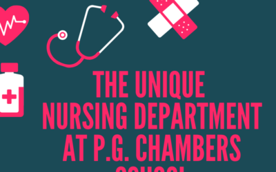 The Unique Nursing Department at P.G. Chambers School